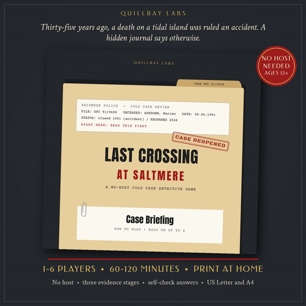 Cover of Last Crossing at Saltmere, a printable no-host cold case detective game for 1-6 players, showing a case file folder stamped Case Reopened
