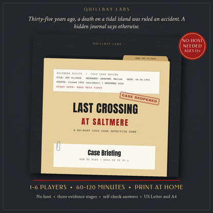 Cover of Last Crossing at Saltmere, a printable no-host cold case detective game for 1-6 players, showing a case file folder stamped Case Reopened