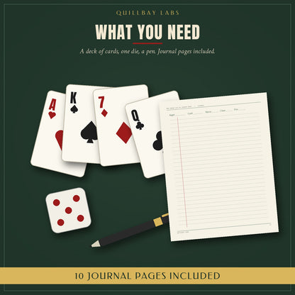 What you need: a deck of playing cards, one die and a pen, with a lined journal page. 10 journal pages included